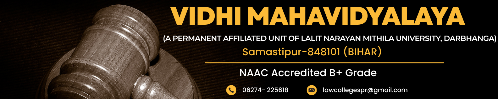 VIDHI MAHAVIDYALYA SAMASTIPUR